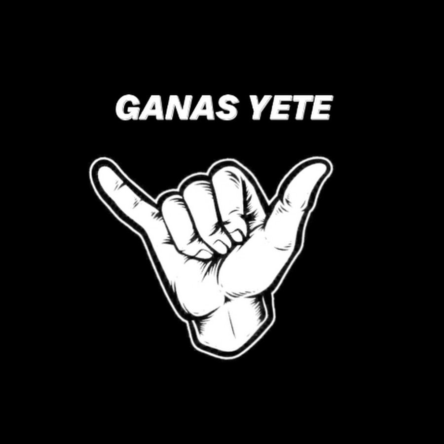 GANAS YETE