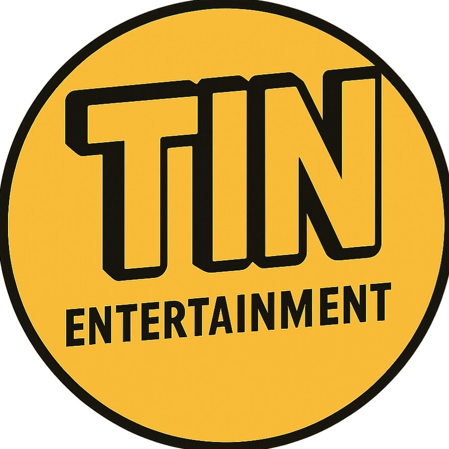 TIN - Entertainment