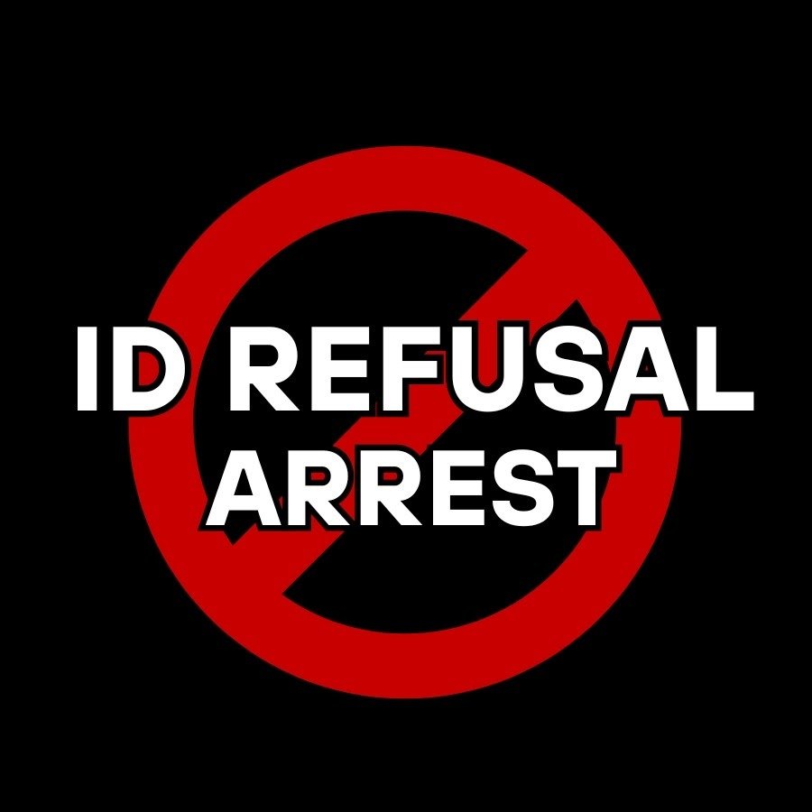 ID Refusal Arrest