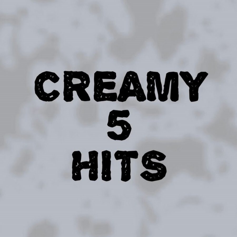 CREAMY 5 HITS