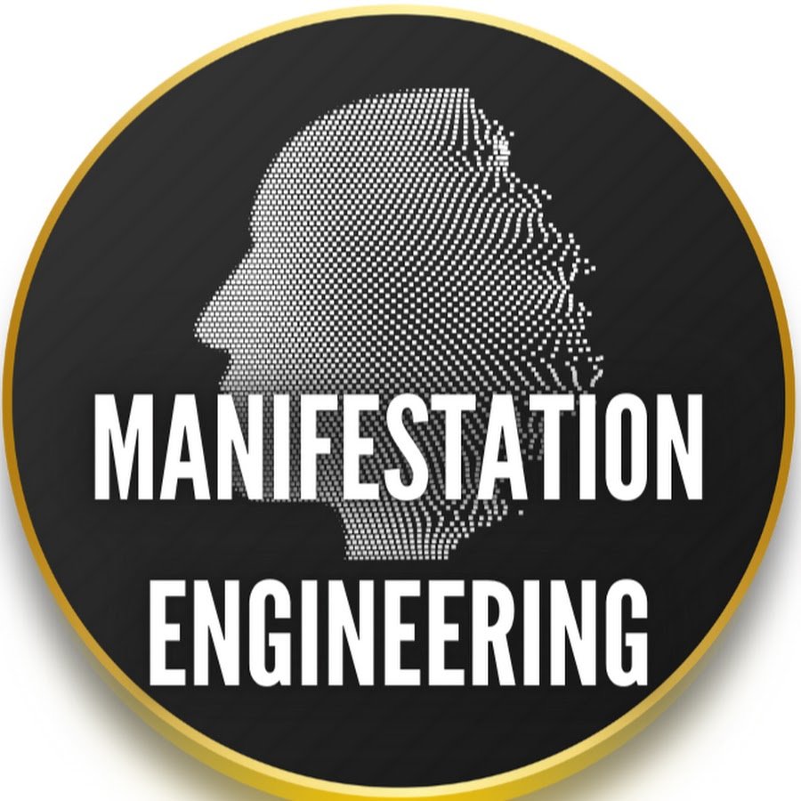 Manifestation Engineering