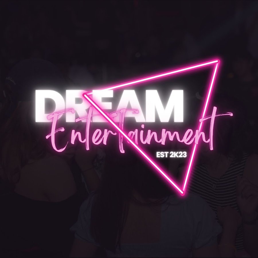 DREAM ENTERTAINMENT