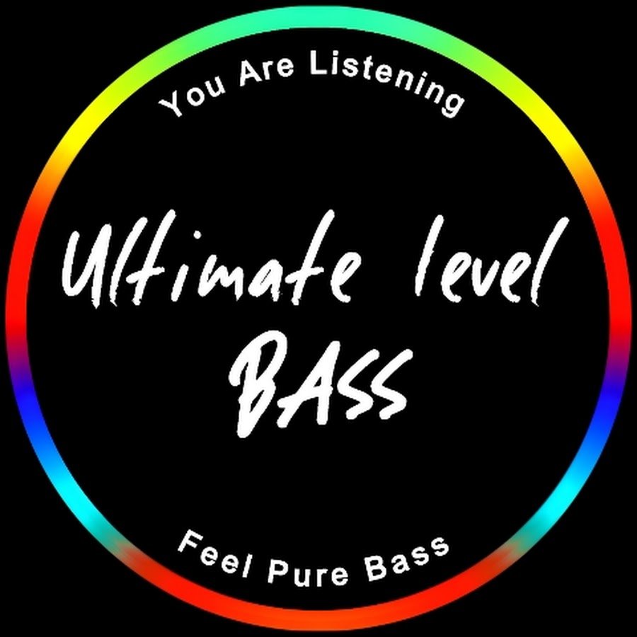 Ultimate Level Bass