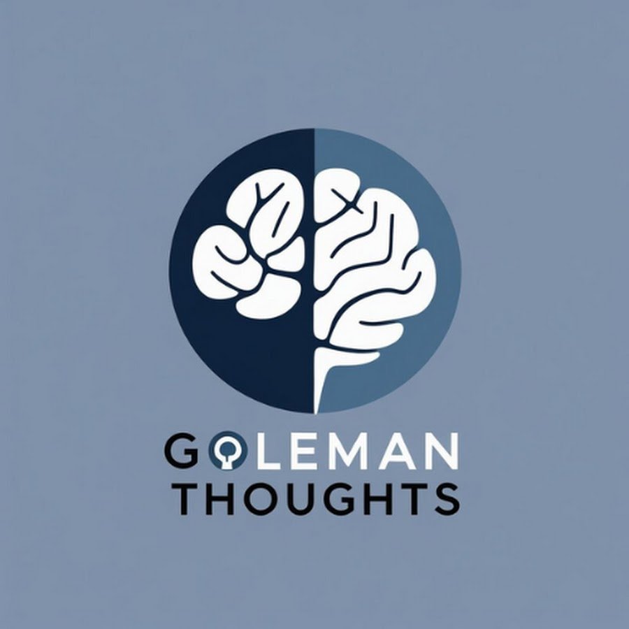 Goleman Thoughts