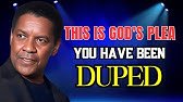 📩 This is God's Plea; You’re Being Played, And You Don’t Even Know It | Denzel Washington