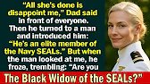 My Father Mocked Me in Front of Everyone — Until His Navy SEAL Protégé Whispered: “Black Widow?”