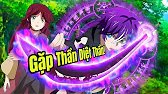 Khi Kiếm Sĩ Cấp Thánh Lại Có Cả Quyền Năng Của Pháp Sư Cấp Thần | Review Anime