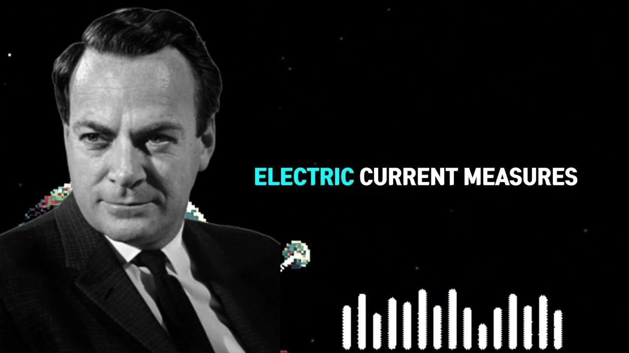 What Electricity Actually Is — Richard Feynma...