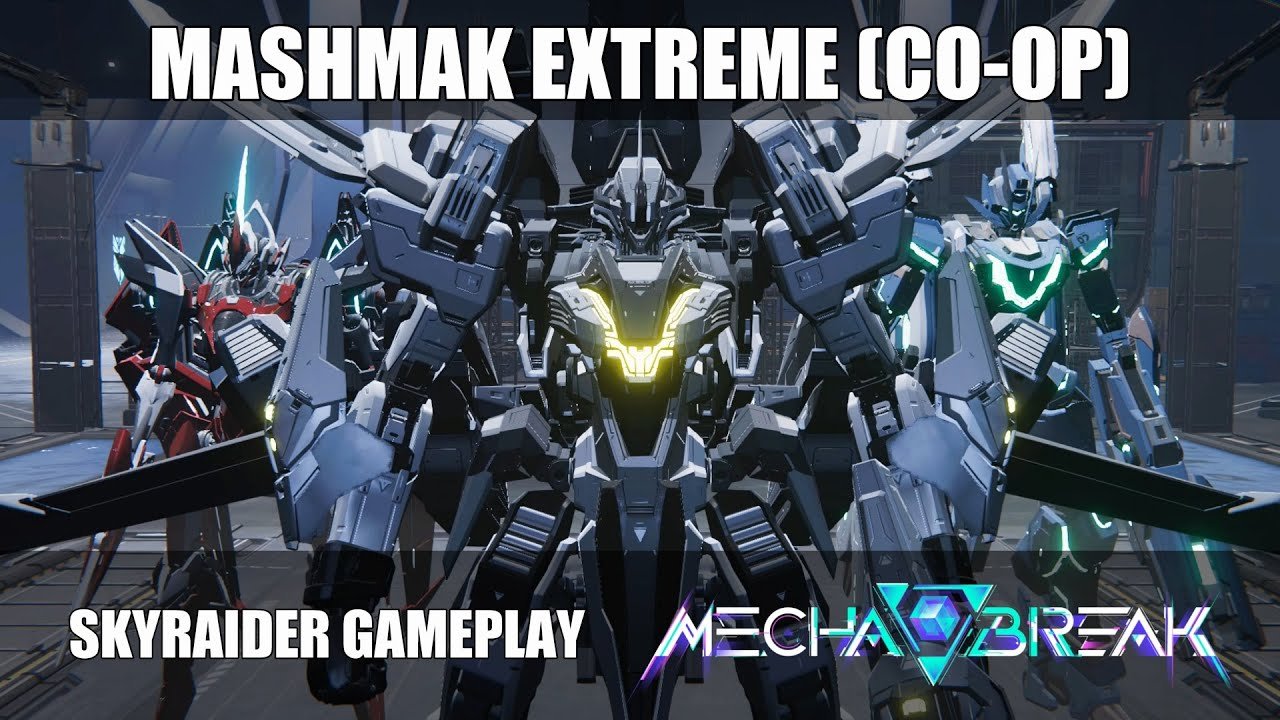 Skyraider in Mashmak Extreme (Co-op) - Mecha BREAK