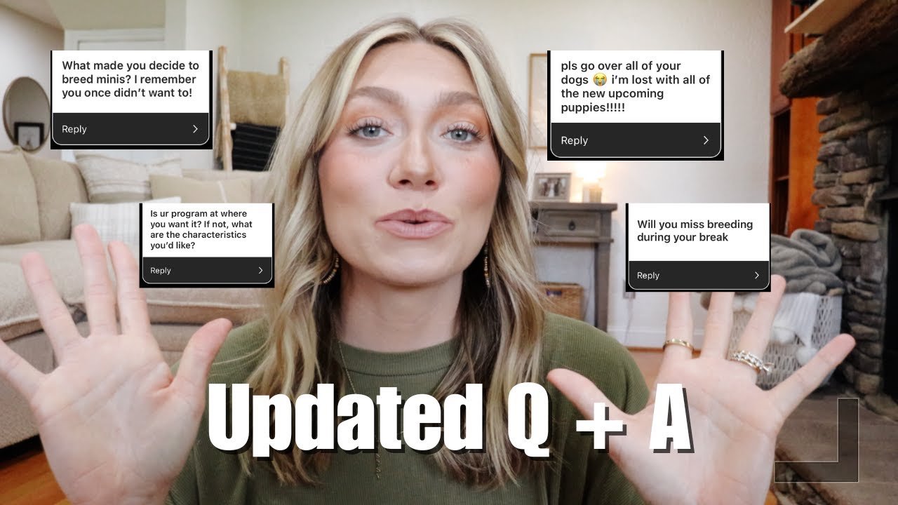 UPDATED DOG BREEDER Q + A