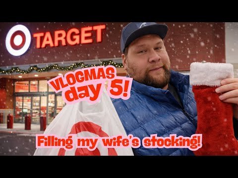 Vlogmas Day 5 | How to fill a stocking for your wife 🧦