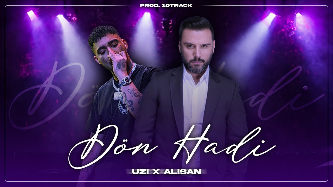 Alişan X Uzi - Sana Varamiyorum (Prod. 10Track) DÖN HADİ