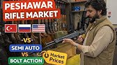 Turkish, Russian & USA Rifles in Peshawar | Calibers & Market Prices