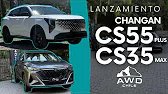 CS55 Plus & CS35 MAX, lo nuevo de Changan en Chile | Lanzamiento
