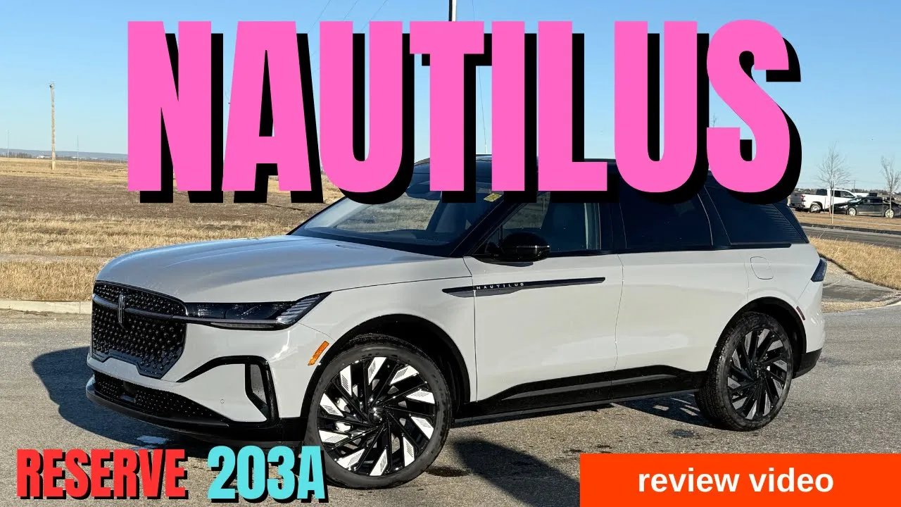 2026 Lincoln Nautilus Reserve 203A Review – G...