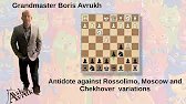 Antidote against Rossolimo, Moscow and Chekhover variations!
