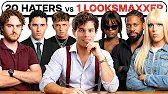 20 HATERS VS 1 LOOKSMAXXER