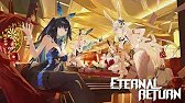 Eternal Return: Con game 3 trong 1 !!! Sự kết hợp giữa gái alime, LOL và battle royal