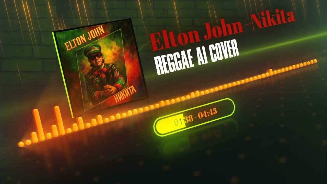 Elton John - Nikita (2025 Reggae Cover)