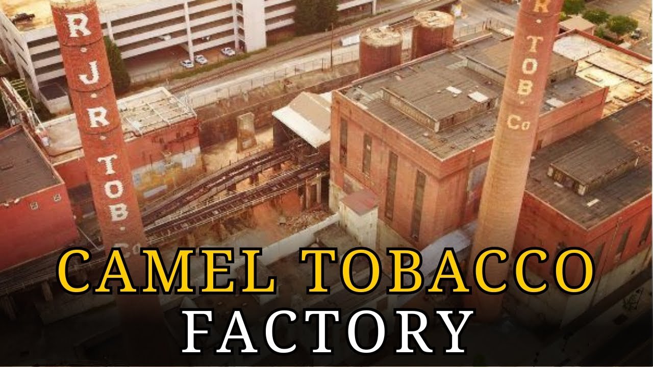 Inside R.J. Reynolds’ Tobacco Factory: How Camel Shaped a City