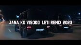 JANA- KO VISOKO LETI (OFFICAL REMIX 2023)