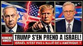 TRUMP PERD LA TETE ... Israël N'EST PAS l'Allié de l'Amérique ?