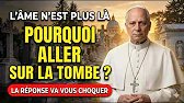 Ce que vous faites sur une tombe décide de VOTRE destinée après la mort. Voici comment Le pape....