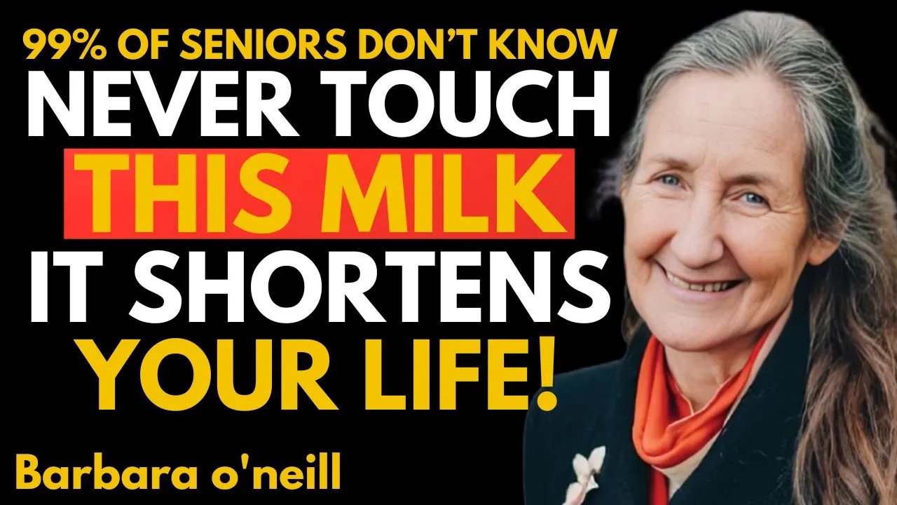 Over 60? 4 WORST Milks You Should NEVER Touch — and 4 You MUST Drink Daily | Barbara O’Neill