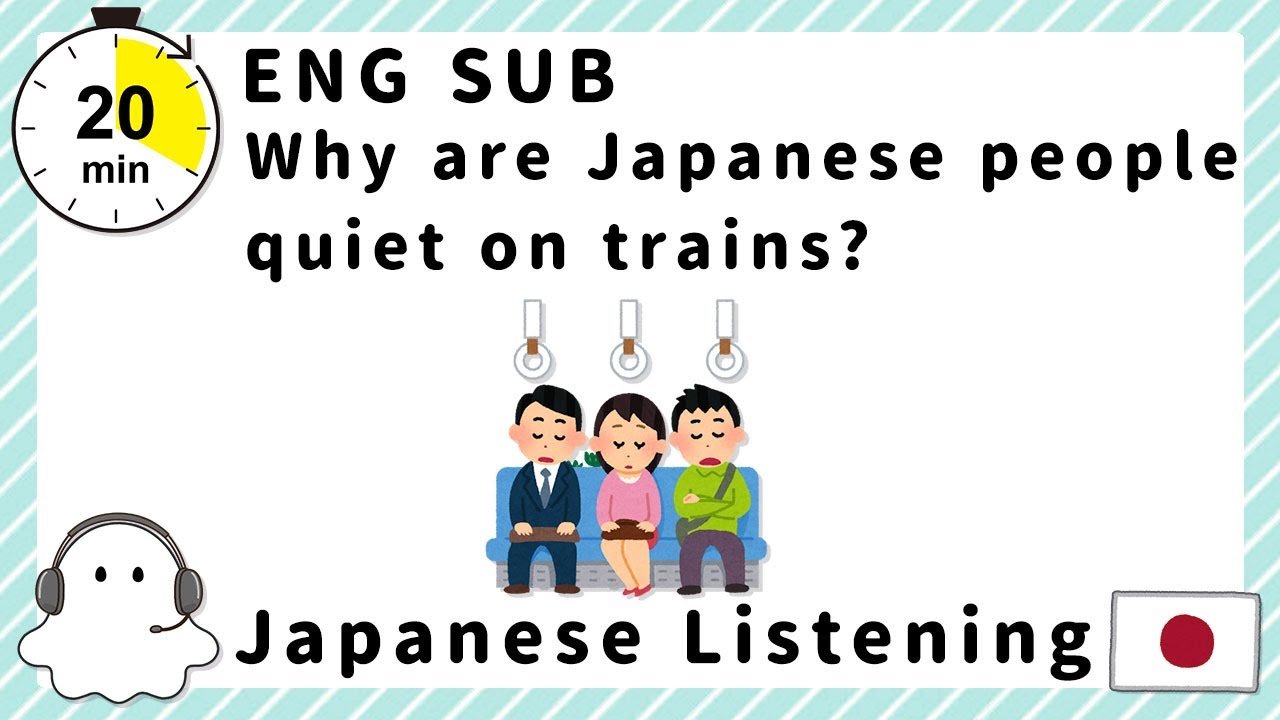 20 Minutes to Learn Japanese Culture - 5 Reasons Why Japanese People Don't Talk on Trains