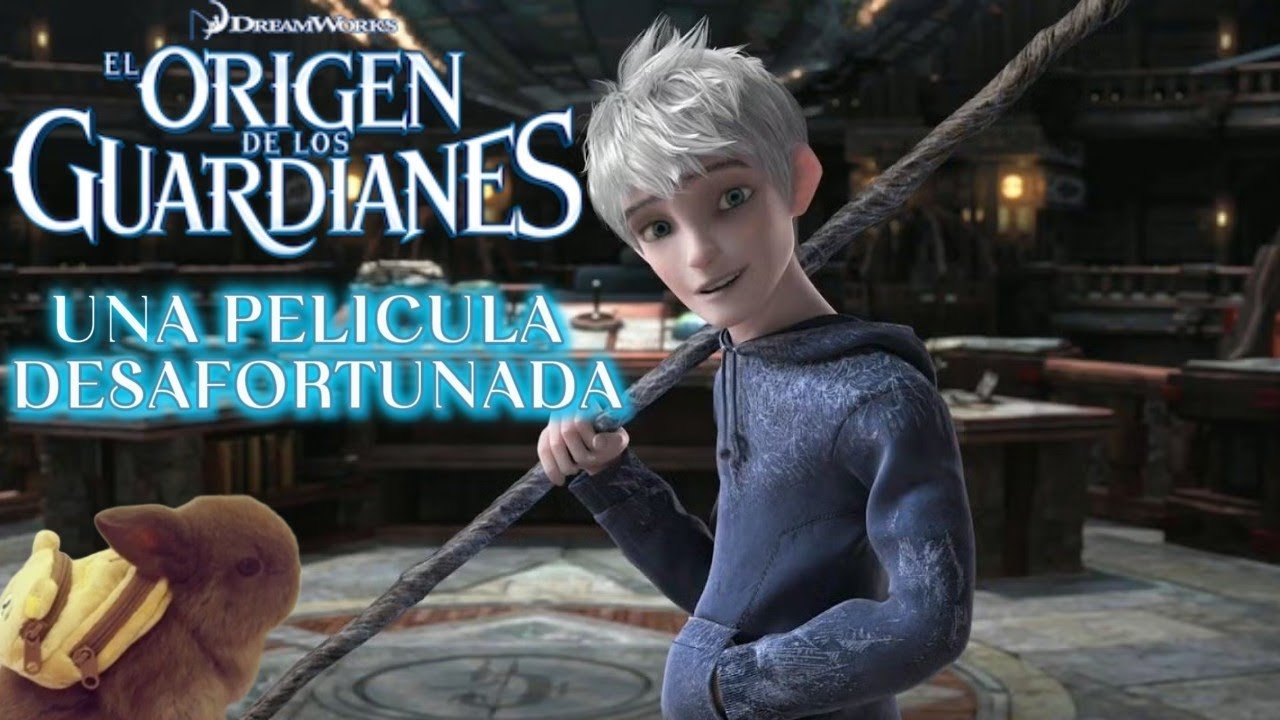 El Origen de los Guardianes: La película mas DESAFORTUNADA de DreamWorks | RESEÑA