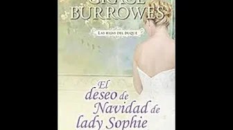 El deseo de navidad de Lady Sophie de la autora Grace Burrowes