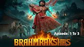 BRAHMARAKSH | KUKU TV | 1 And 3