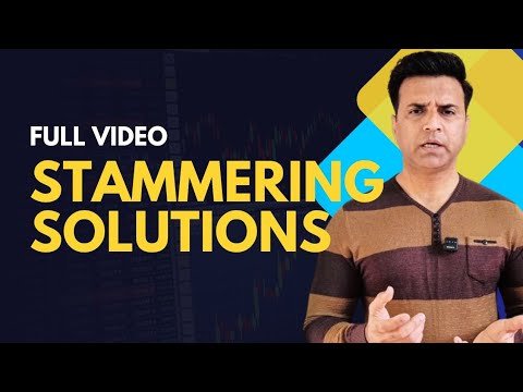 Full Stammering Solutions Detailed Video #stammering #speechtherapy #clearspeech#motivation