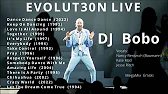DJ BOBO - EVOLUT30N LIVE - MegaMix Emski