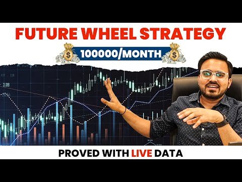 FUTURE WHEEL STRATEGY 100000 MONTH || PROVED ...