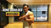 Home Shoulder Workout 2017 - No Weights or Equipment Required