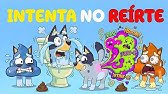 BLUEY - INTENTA NO REÍRTE 😳🤣 [YTP] 999.99 IMPOSIBLE NO REÍRSE 😱