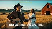 Take Me Home, Country Roads (John Denver Cover) | Vintage Country Version