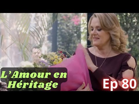 L'amour en héritage - episode 80 en français ( résumé ) #novelas #fyp #series #novela