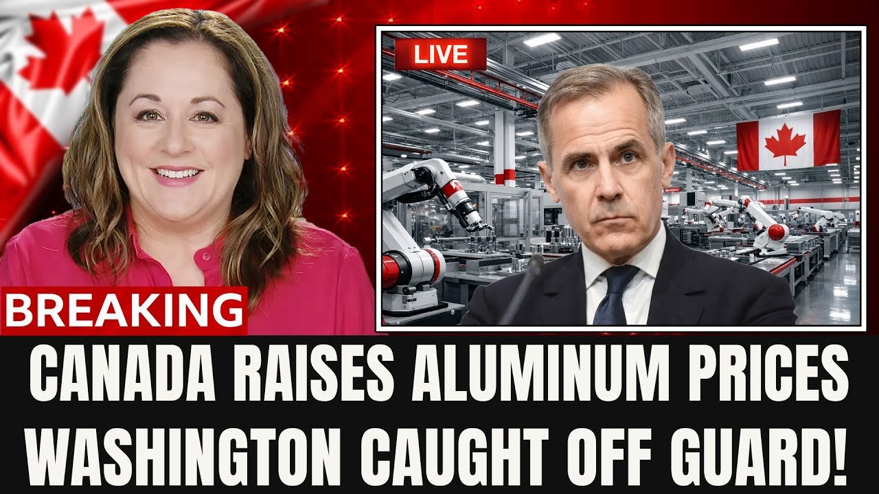 1 MIN AGO: Canada Raises Aluminum Prices to Counter Trump Tariffs — Washington Surprised! | Rosemary