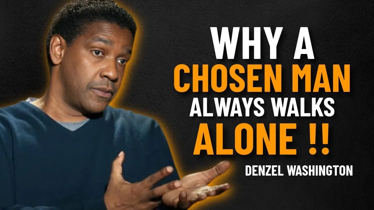 Why A Chosen Man Always Walks Alone | Denzel ...