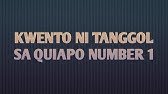 PAMAMAALAM|KWENTO NI TANGGOL SA QUIAPO NUMBER 1 WITH BLUR EDITED BACKGROUND
