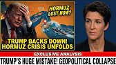 SHOCKING: Trump BACKS DOWN as HORMUZ SLIPS AWAY | Rachel Maddow