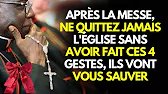Après la messe, ne quittez jamais l'église sans avoir fait ces 4 gestes, ils vont vous sauver…