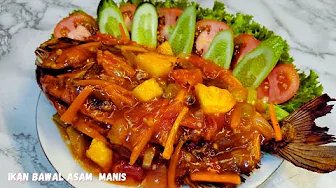 Resep Ikan Bawal Asam Manis yang Segar dan Lezat | Cara Membuatnya Mudah dan Enak!