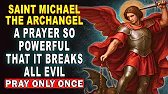 💖POWERFUL PRAYER TO SAINT MICHAEL THE ARCHANGEL 🙏 FOR PROTECTION AND TO BREAK CURSES