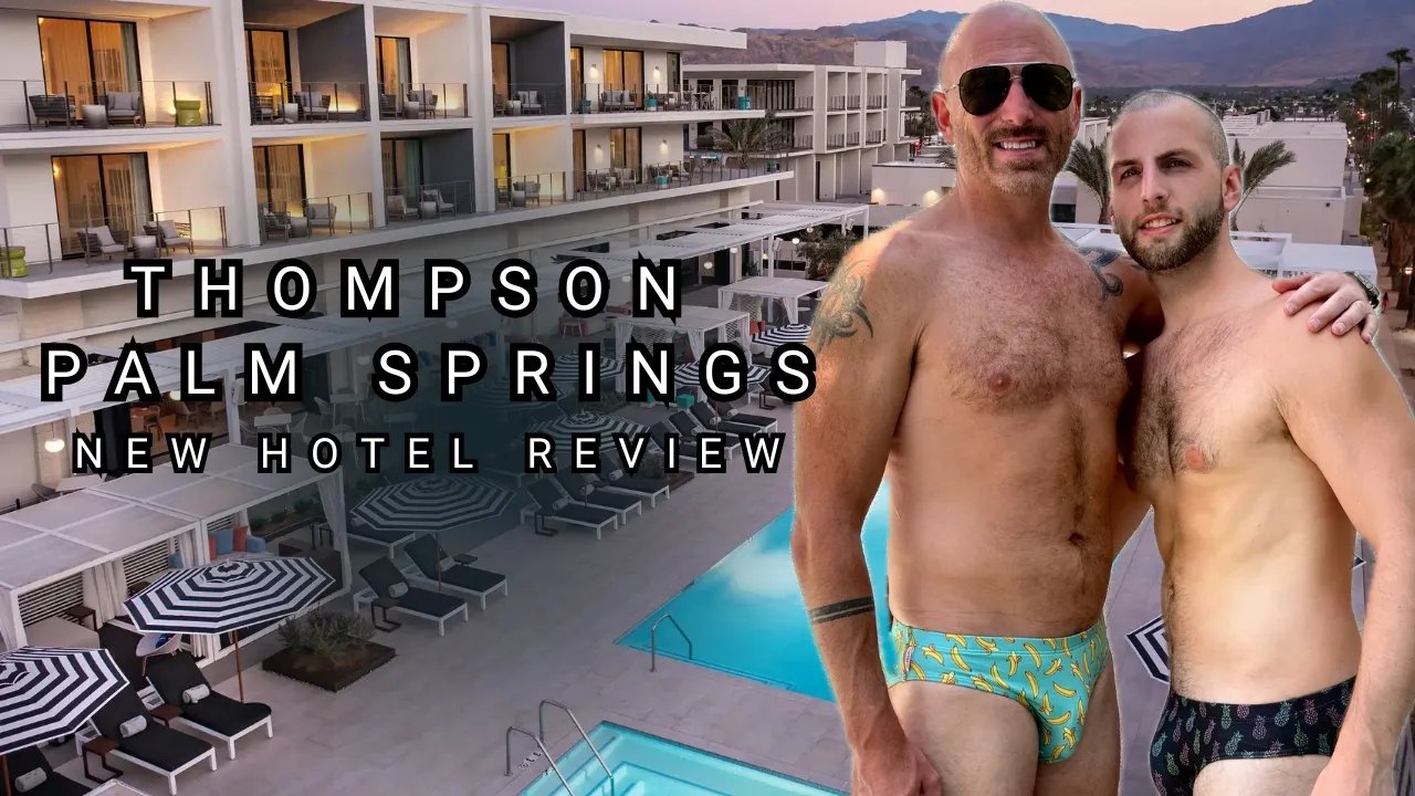 Inside the NEW Thompson Palm Springs 🌴 | Honest Gay Couple Hotel Review!