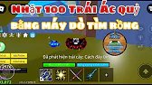 NHẶT 100+ TRÁI ÁC QUỶ BLOX FRUITS BẰNG MÁY DÒ SĂN TÌM TRÁI RỒNG.