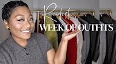 A REALISTIC WEEK OF OUTFITS!