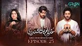 Ghulam Bashah Sundri Ep 25 & 26 Full - Teaser Review, Promo Breakdown & Prediction